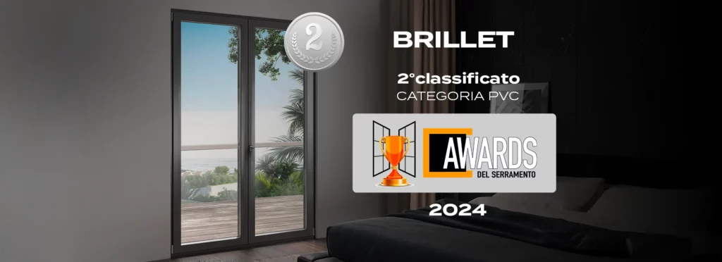 Awards del Serramento 2024: BRILLET SUL PODIO nella categoria PVC